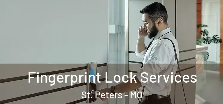  Fingerprint Lock Services St. Peters - MO