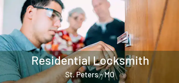  Residential Locksmith St. Peters - MO